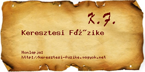 Keresztesi Füzike névjegykártya